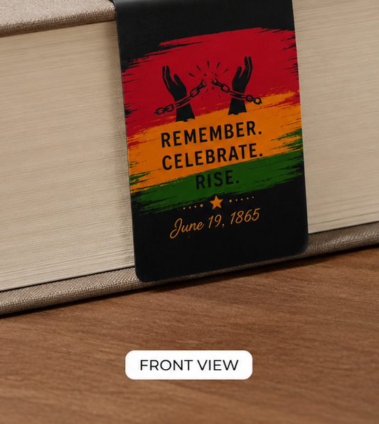 Juneteenth Magnetic Bookmark | Glossy 2x6 Black History Bookmark | Remember Celebrate Rise Bookmark Gift